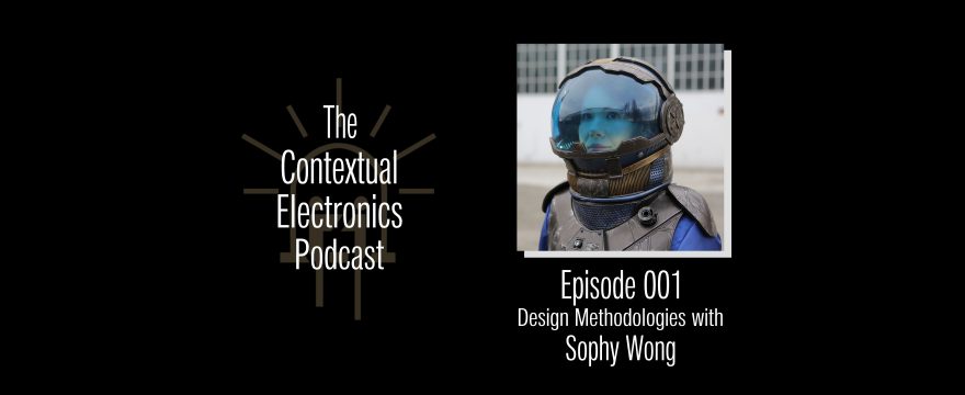 CEP001 – Design Methodologies with Sophy Wong